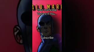 Your Invincible Variant If You… #invincible #meme #fyp #invincibleedit #shorts #viral #creators