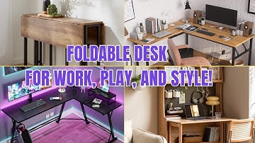 Foldable Desk for Every Room – Work, Play, and Style!