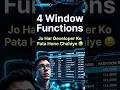 4 Game-Changing Window Functions jo zindagi badal denge #shorts