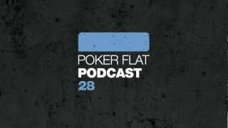 Poker Flat Podcast 28