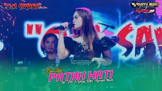PATAH HATI Erren Intan SAVANA Sakjose Live WAHYU RIDHO NGUNDUH MANTU