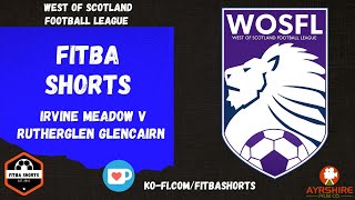 Fitba Shorts - Irvine Meadow Rutherglen Glencairn Wosfl
