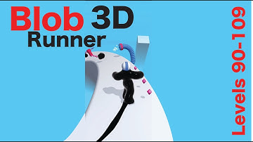 Blob Runner 3D: Levels 90-109