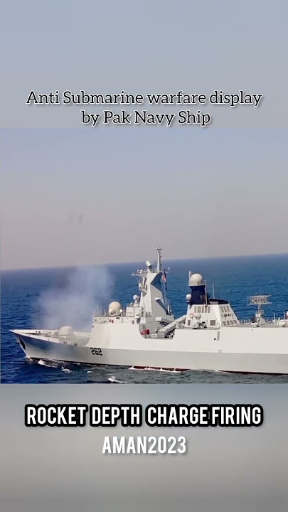 Rocket Depth Charge Firing During #AMAN23 by PN Ships||Anti Submarine Warfare #PakNavy #Pakistan