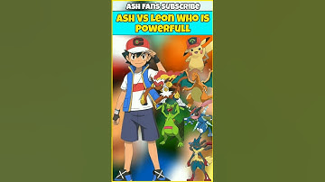 Ash Vs Leon Who Is Powerfull | 6v6 Final Battle #pokemon #shorts
