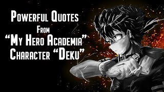 Powerful Deku Quotes from "My Hero Academia" screenshot 5