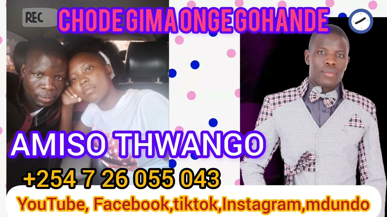 Amiso Thwango - Chode gima onge goande][ SMS SKIZA 6987422 to 811] (Official Audio)
