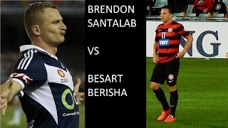 BESART BERISHA VS BRENDEN SANTALAB