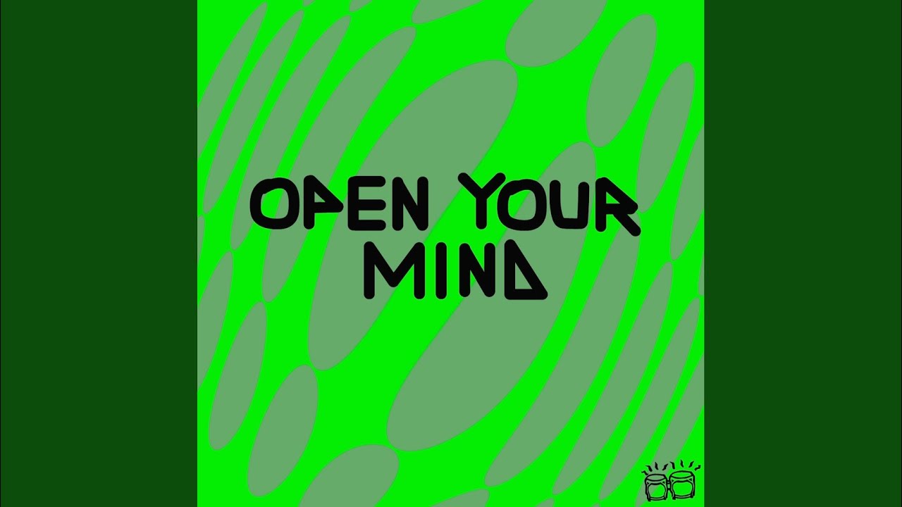 Watch Open Your Mind on YouTube Watch Open Your Mind on YouTube