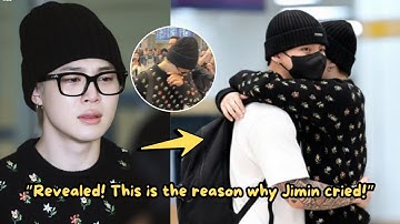 ARMY in Shock! The Reason Jimin BTS Cried in Jungkook’s Arms Upon Arriving in Incheon!