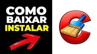 Ccliner Como Baixar Instalar E Usar - Limpeza Profunda Deixe O Pc Mais Rápido