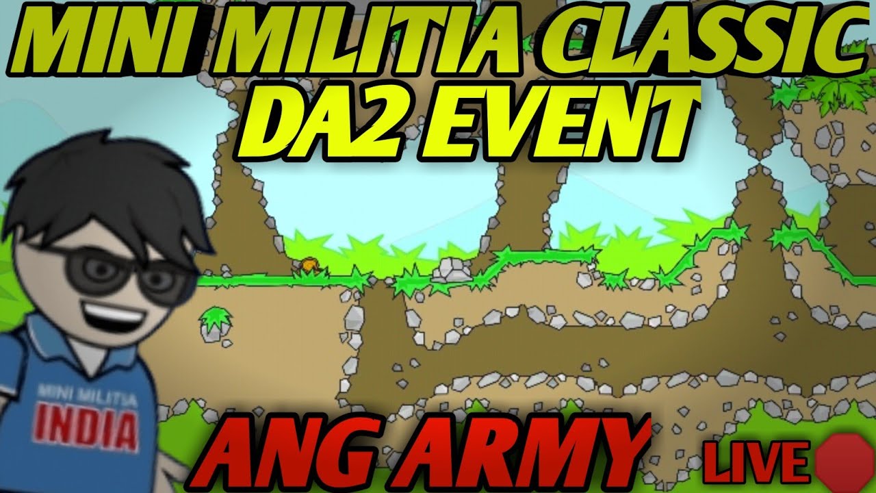 mini militia classic live | mini militia classic da2 event | da2 live