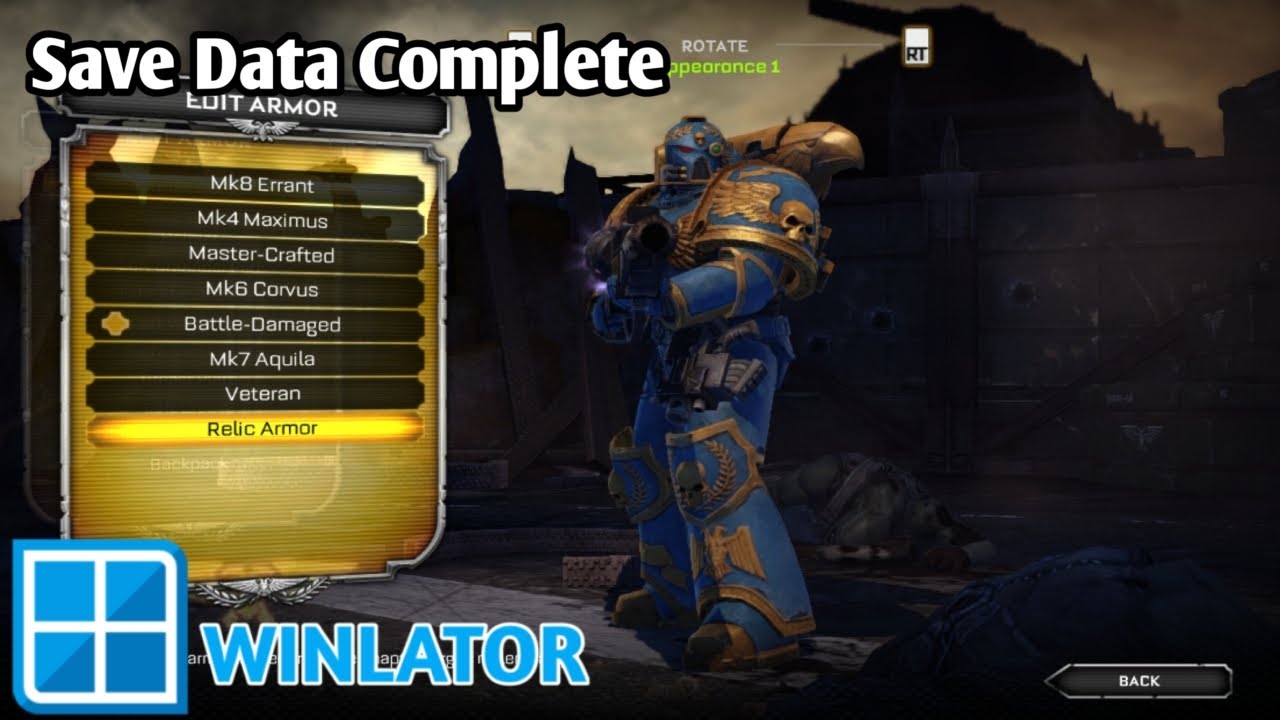 Warhammer 40k: Space Marine Save Data (Unlocked ALL) on Winlator - Snapdragon 870