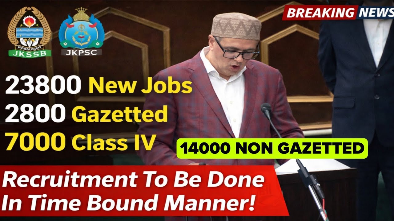 Biggest Job Announcement in J&K | 23,800 New Government Posts | JKSSB & JKPSC Update |J&K CM Speech 