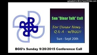 BGG’s Sunday 9/20/2015 Conference Call w/ Live Q&A
