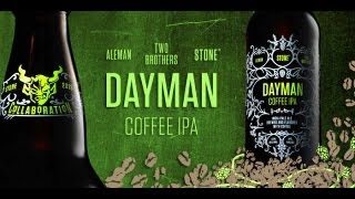 Aleman / Two Brothers / Stone: Dayman Coffee IPA - What Cheers! Review #051
