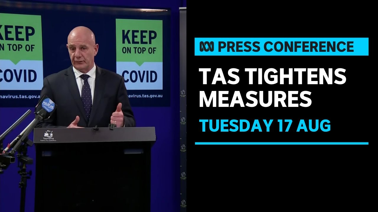 In Full Tasmania Tightens Border Restrictions With Nsw And Eases Borders With Qld Abc News Youtube