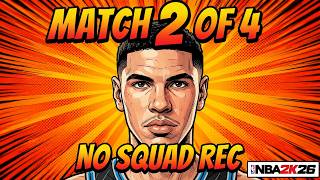 野良REC（No Squad REC）4番勝負 Part2 - NBA 2K26_20260717