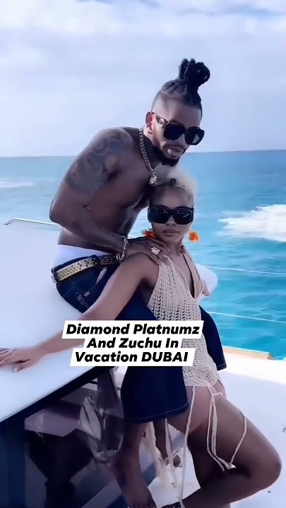 Diamond Platnumz And Zuchu In Vacation DUBAI 🇦🇪 Dubai #dance #love