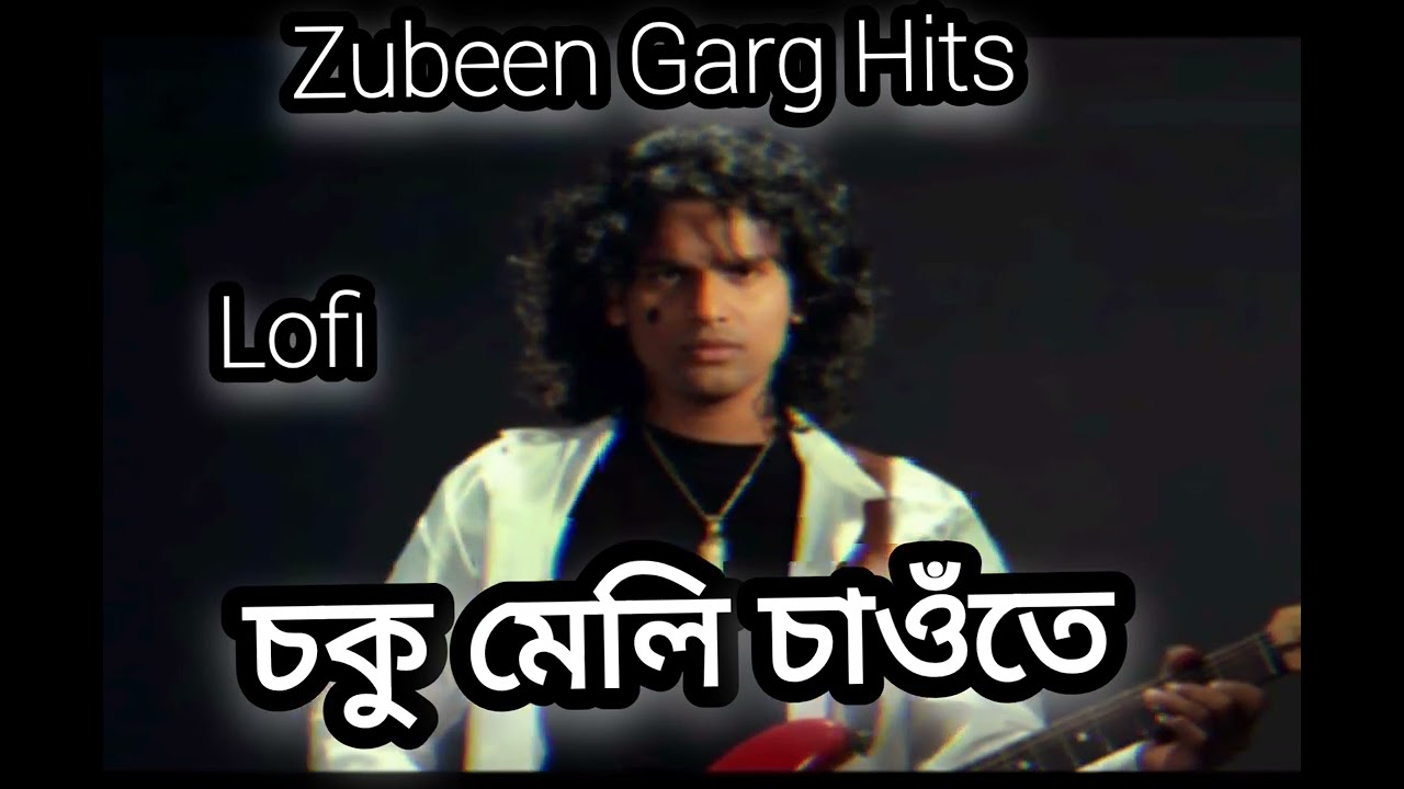 Soku Meli Sautei By Zubeen Garg // Assamese Lofi Song // #youtube #subscribe #assamesemusic #viral 