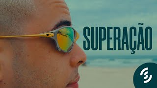MC Tuto - Superação (DJ Gubeatz) [Clipe Oficial]