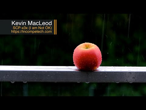 Kevin Macleod | SCP x3x  - I am Not OK