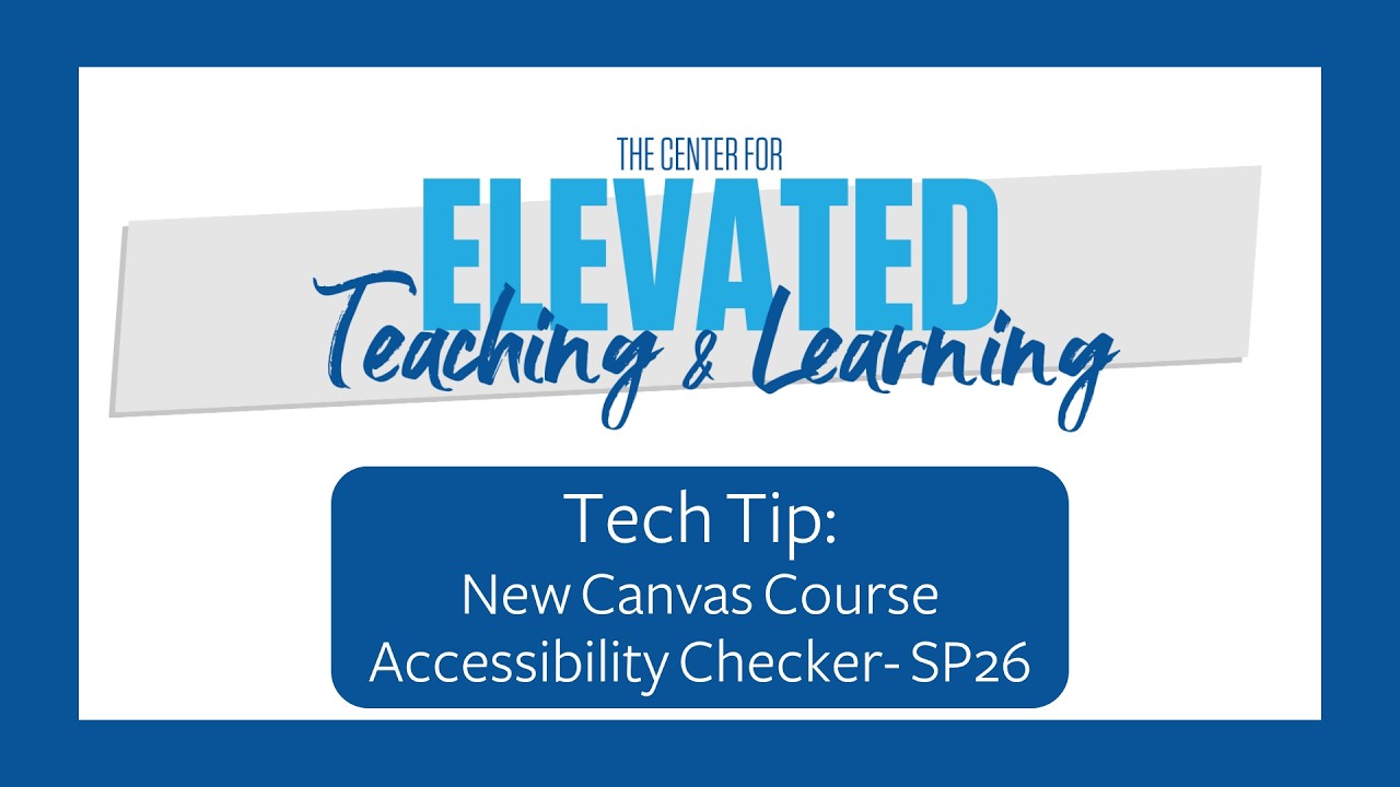 CETL Tech Tip: Canvas Whole Course Accessibility Checker - YouTube