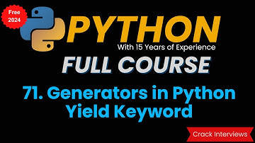 Generators in Python  |  Python Tutorial  |  Learn Python Programming
