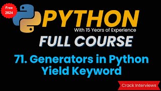 Generators in Python  |  Python Tutorial  |  Learn Python Programming