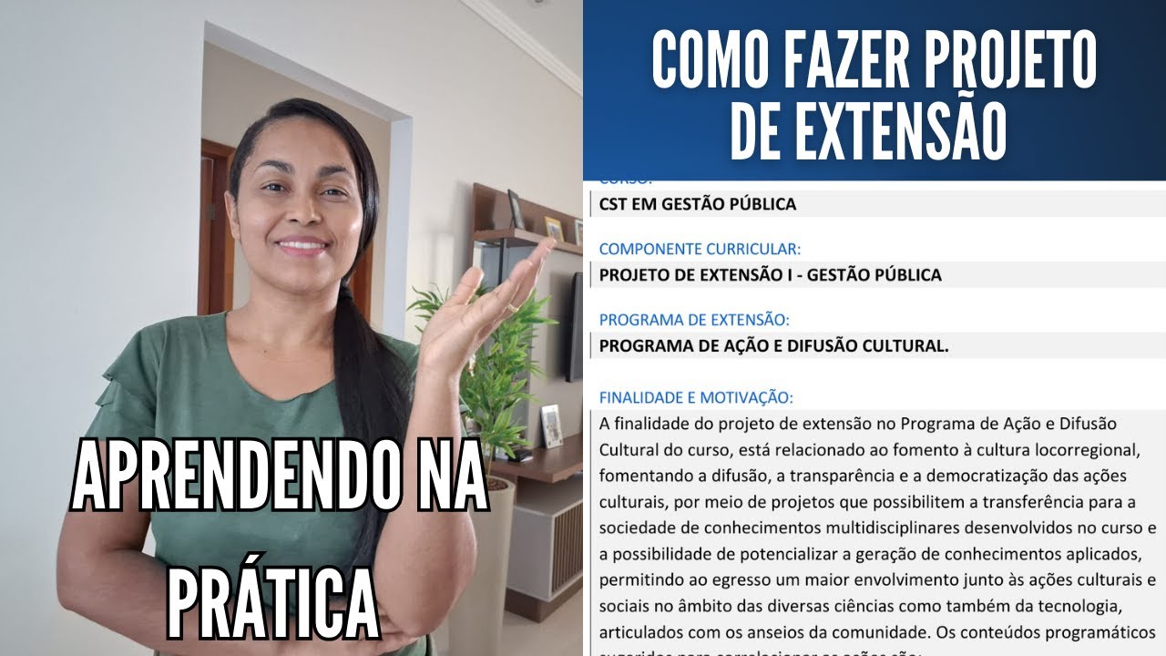 APRENDA A FAZER PROJETO DE EXTENSÃO! passo a passo Completo - YouTube