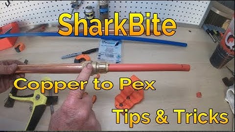 How to connect Copper to Pex using SharkBite Fittings...