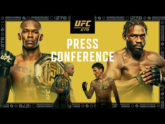 UFC 276: Pre-Fight Press Conference