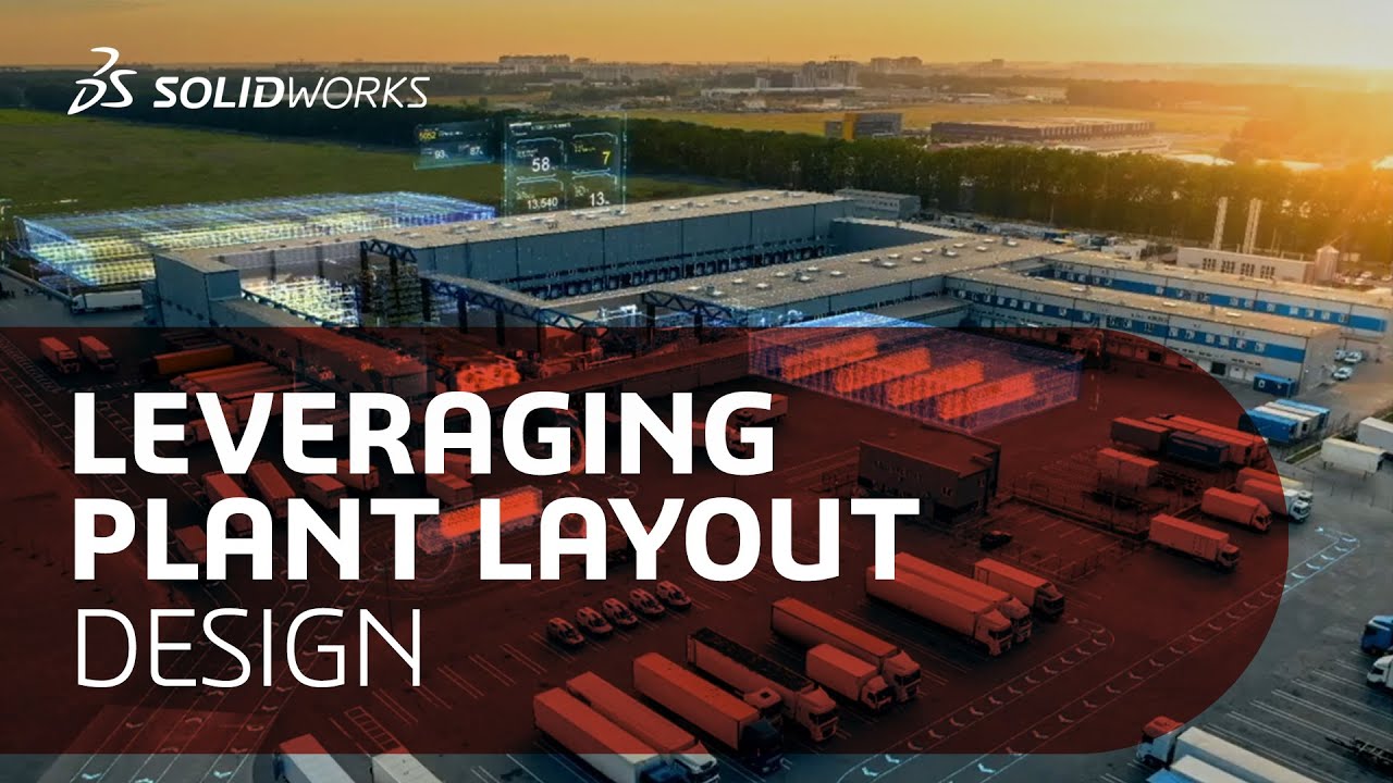 Layout Rendering Plant Leveraging Plant Layout Design - Managing Large Assemblies - YouTube
