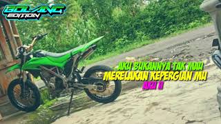 #12 story wa 30detik TATU KLX