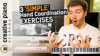 Playing piano with both hands: 3 SIMPLE hand coordination exercises [Hand Independence]