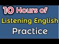10 Hours of Listening English Practice Video @ESL English Learning