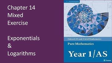 Q4 Q5 & Q6 Chapter 14  Exponentials & Logarithms Mixed exercise Edexcel Pure Mathematics Y1 - AS