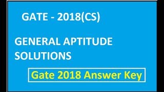 GATE 2018 (CS) General Aptitude Solutions