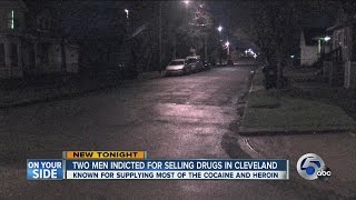 Indictment unsealed in major Cleveland drug case