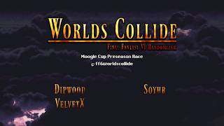 FF6WC - Worlds Collide Wedsnesday - Moogle Cup Preseason Race @FF6WorldsCollide
