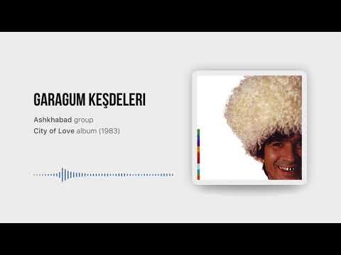 Ashgabat - Garagum Keshdeleri [City Of Love album 1993]  |  Real World Records