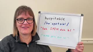 How to Pronounce Hospitable (2 Correct Ways)