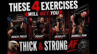 These 4 Exercises Will Get You Thick & Strong AF!