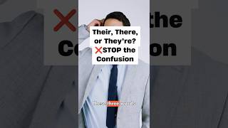 Their, There, or They’re? Stop the Confusion!