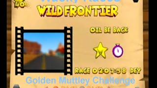 Wacky Races Golden Muttley Challenge Oil Be Back