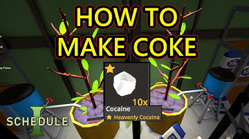 Schedule 1 How to Make Coke Guide. How to Get Coca Leaves and How to Use Coca Leaves to Make Coke
