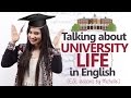 English conversation Lesson -  1st Day at the University ( Speaking about University life)