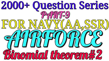 2000+QUESTION SERIES ,binomial theorem#3PART-9