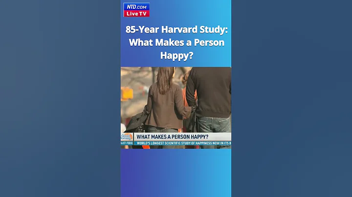 Harvard Study on Happiness Enters 85th Year - NTD Good Morning - DayDayNews