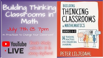 14 Building Thinking Classrooms in Math Practices That ACTUALLY WORK!